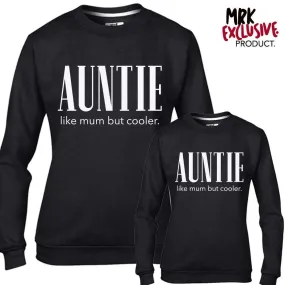 Auntie (Cooler than Mum) Black Sweaters (MRK X)